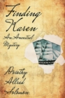 Finding Karen : An Ancestral Mystery - Book