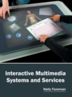 Interactive Multimedia Systems and Services - Book