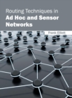 Routing Techniques in Ad Hoc and Sensor Networks - Book