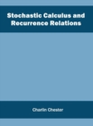 Stochastic Calculus and Recurrence Relations - Book