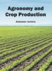 Agronomy and Crop Production - Book