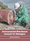 Environmental Risk-Based Analysis for Managers - Book