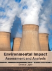Environmental Impact: Assessment and Analysis - Book