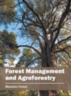 Forest Management and Agroforestry - Book