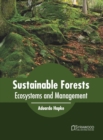 Sustainable Forests: Ecosystems and Management - Book