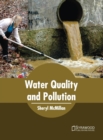 Water Quality and Pollution - Book