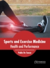 Sports and Exercise Medicine: Health and Performance - Book