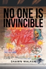 No One Is Invincible - Book