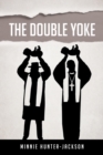 The Double Yoke - Book