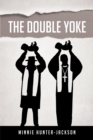 The Double Yoke - eBook