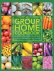Group Home Cookbook - Book