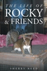 The Life of Rocky & Friends - Book