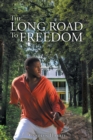 The Long Road to Freedom - Book
