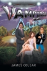 Vampires vs. Aliens - Book