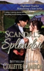 Scandal's Splendor - Book