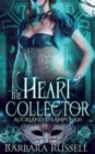 The Heart Collector : Auckland Steampunk Book 1 - Book