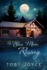 The Blue Moon Rising - eBook