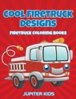 Cool Firetruck Designs : Firetruck Coloring Books - Book