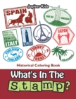 What's in the Stamp? : Historical Coloring Book - Book