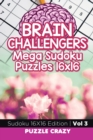 Brain Challengers Mega Sudoku Puzzles 16x16 Vol 3 : Sudoku 16x16 Edition - Book