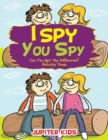 I Spy, You Spy : Can You Spy the Difference? Activity Book - Book