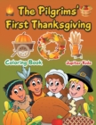 The Pilgrims' First Thanksgiving Coloring Book - Book