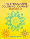 The Spirograph Coloring Journey Coloring Book - Book