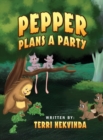 Pepper Plans a Party - Book