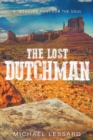 The Lost Dutchman - Book