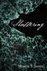Shattering - Book