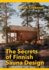 The Secrets of Finnish Sauna Design - Book