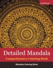 Detailed Mandala Comprehensive Coloring Book : Mandala Coloring Book - Book