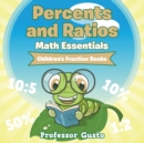 Percents and Ratios Math Essentials : Children's Fraction Books - Book