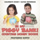 In My Piggy Bank! - Counting Money Books : Children's Money & Saving Reference - Book