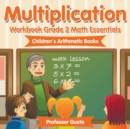 Multiplication Workbook Grade 2 Math Essentials Children's Arithmetic Books - Book