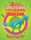 Draw a Dot to Dot Dinosaur - Book