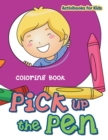 Pick up the Pen Coloring Book - Book