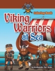 Viking Warriors at Sea Coloring Book - Book