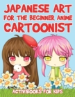 Japanese Art for the Beginner Anime Cartoonist - Book