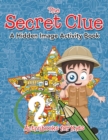 The Secret Clue The Hidden Image Activity Book - Book