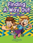 Finding a Way out - Maze Activity Book - Book