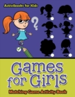 Games for Girls : Matching Game Activity Book - Book