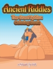 Ancient Riddles : The Great Sphinx Coloring Book - Book