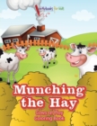 Munching the Hay : Cows at Play Coloring Book - Book