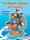 The Bleach Captains and Espada Coloring Book - Book