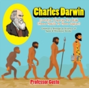 Charles Darwin - Evolution Theories for Kids (Homo Habilis to Homo SAP - Book
