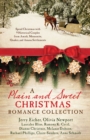 A Plain and Sweet Christmas Romance Collection : Spend Christmas with 9 Historical Couples from Amish, Mennonite, Quaker, and Amana Settlements - eBook