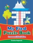 My First Puzzle Book - Crossword Kids Edition - Book