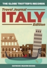The Globe Trotter's Records - Travel Journal Italy Edition - Book