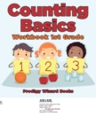 Counting Basics Workbook 1st Grade - Book